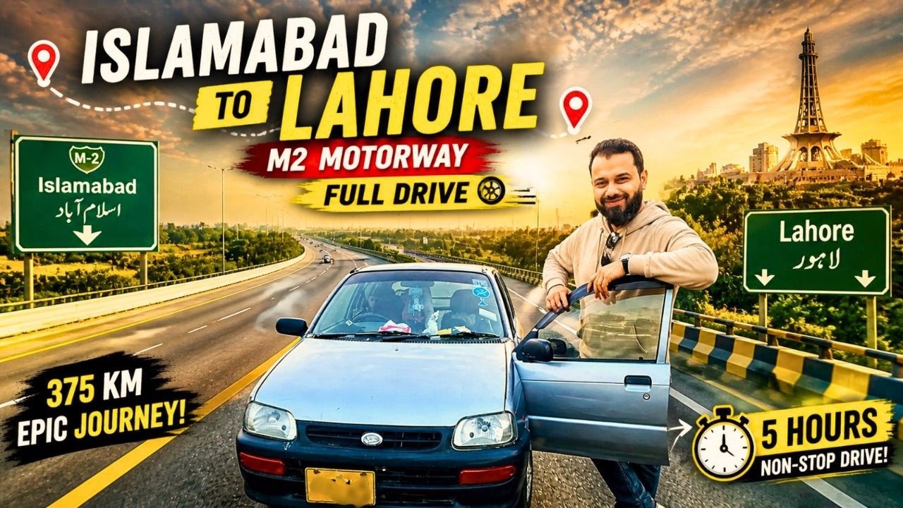 Islamabad to Lahore 🇵🇰  M2 Motorway Full Drive  Car Travel Vlog