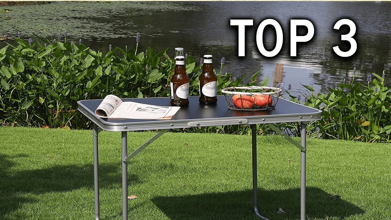 TOP 3 : Meilleure Table de Camping Pliable 2023
