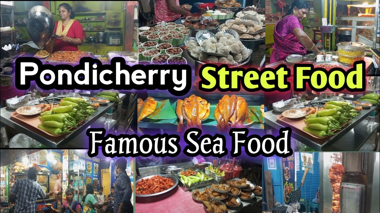 Street Food in Pondicherry | Street Food | Sea Food | Indian Street Food | South Indian food #food