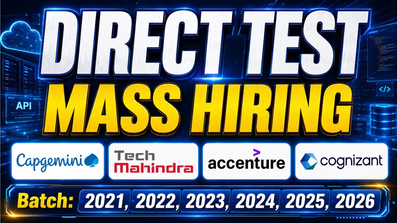 Direct Test | Mass Hiring For Freshers | Capgemini, Accenture, Tech Mahindra, Cognizant Off Campus