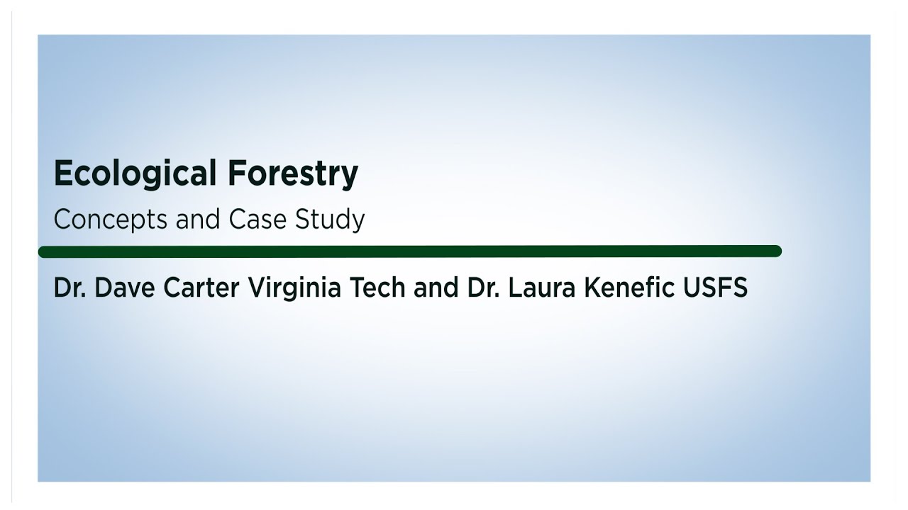 Ecological Forestry