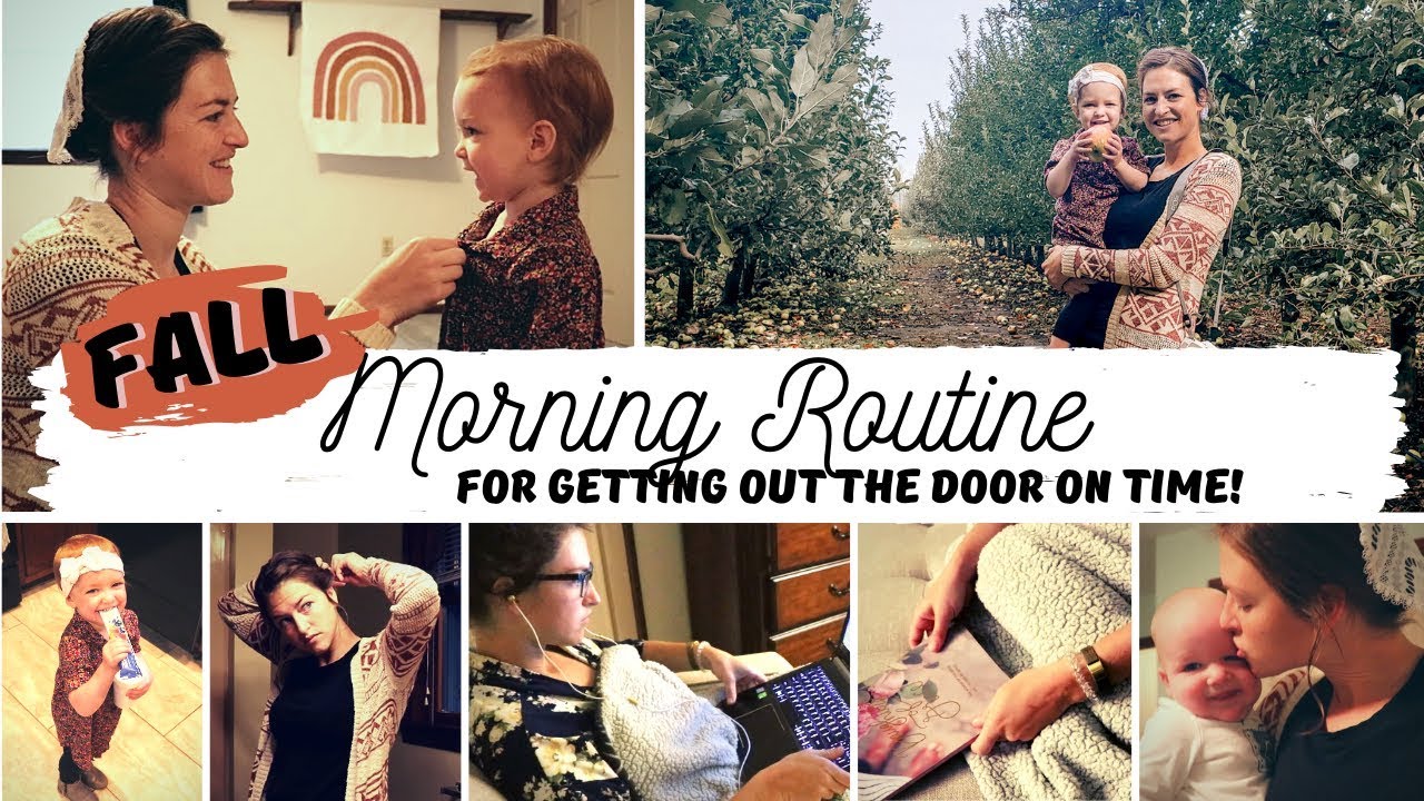 Fall Morning Routine for Getting Out the Door | Mennonite Mom of 2 Two and Under