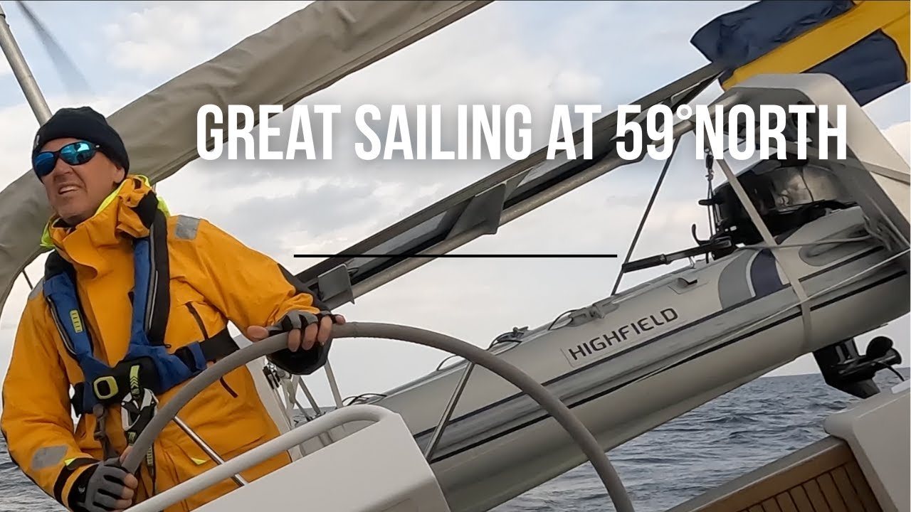 Feel the Baltic Winds | Close-Hauled Adventure at 59&deg;N  |  Ep 120