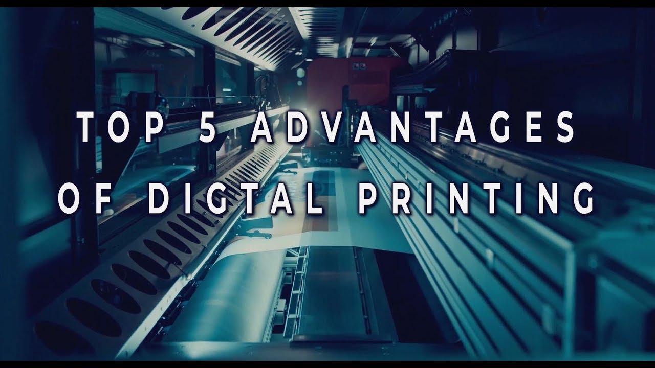 Advantages of Digital Print