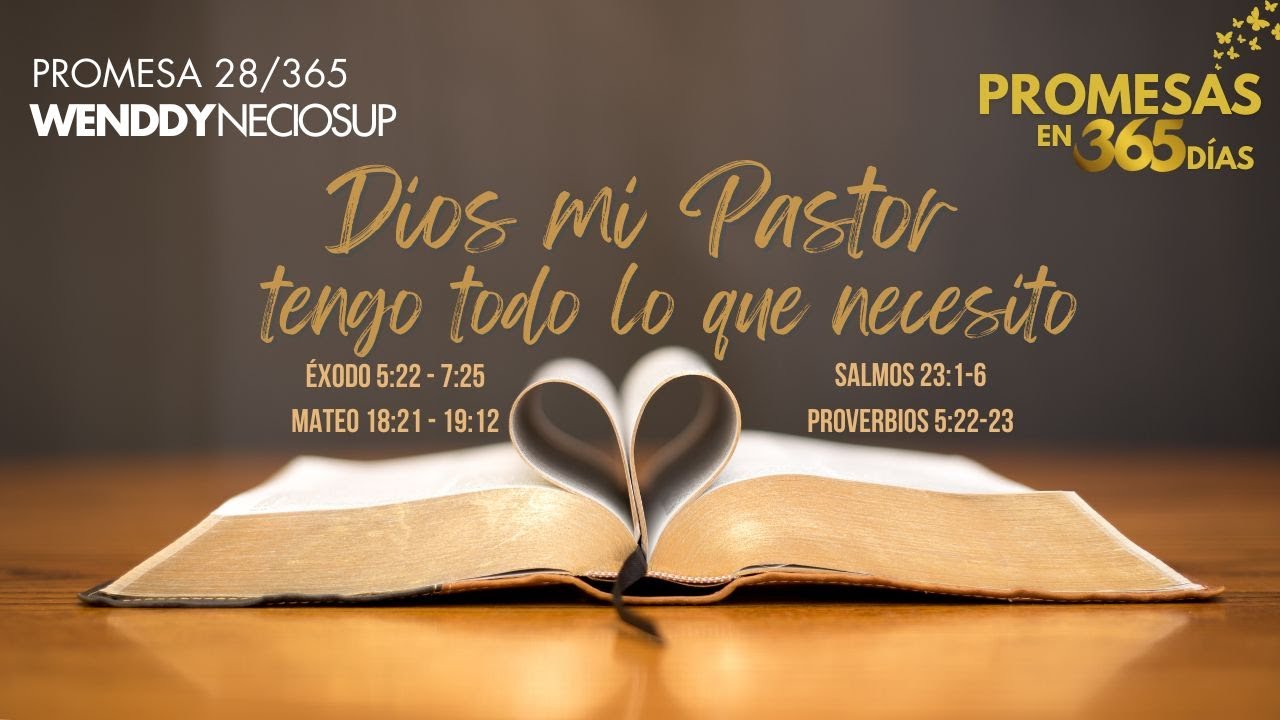 28 Ene - Promesa 28 | Dios mi Pastor, tengo todo lo que necesito