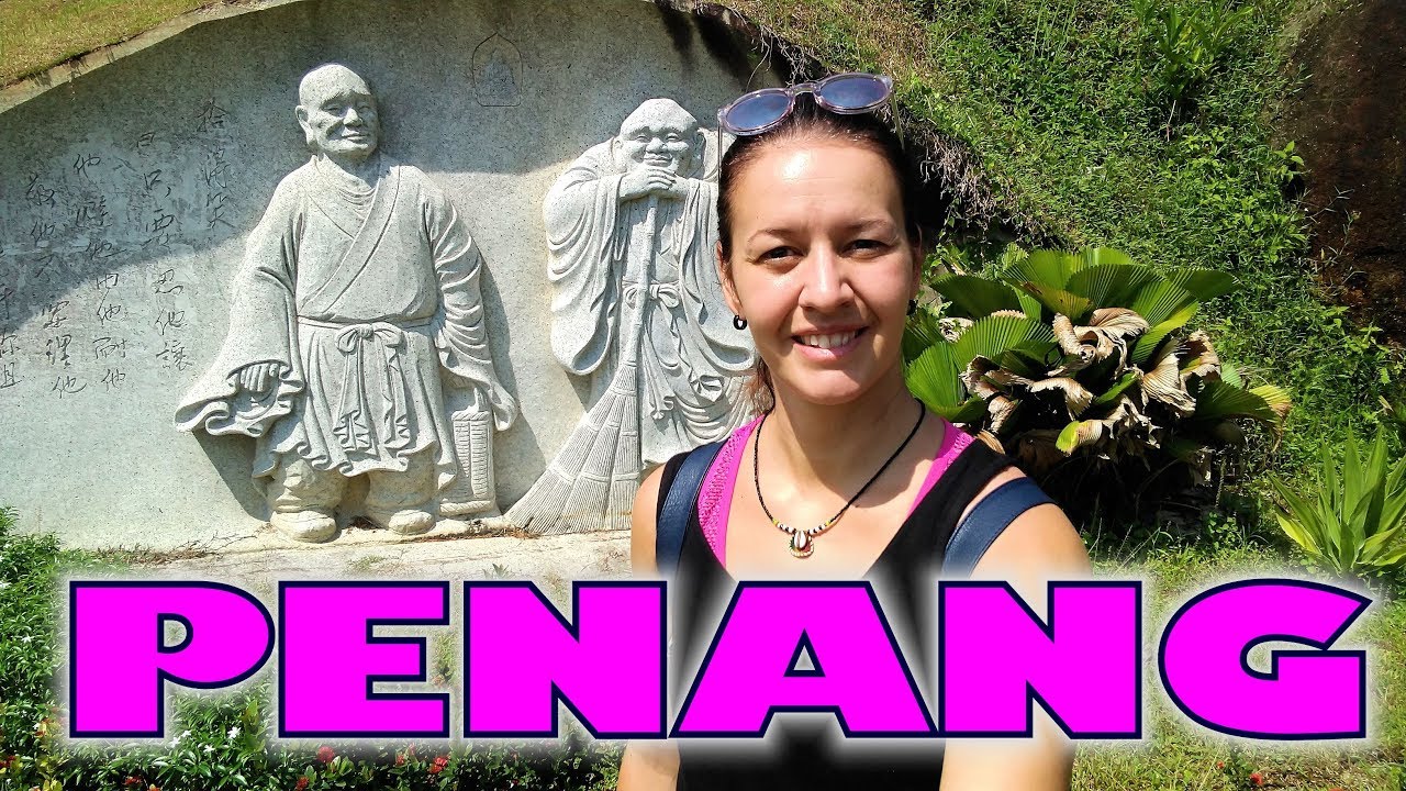 CESTUJEM DO ➡ | ÁZIE | Malajzia & Penang | NEVIEM ČO JEM!!
