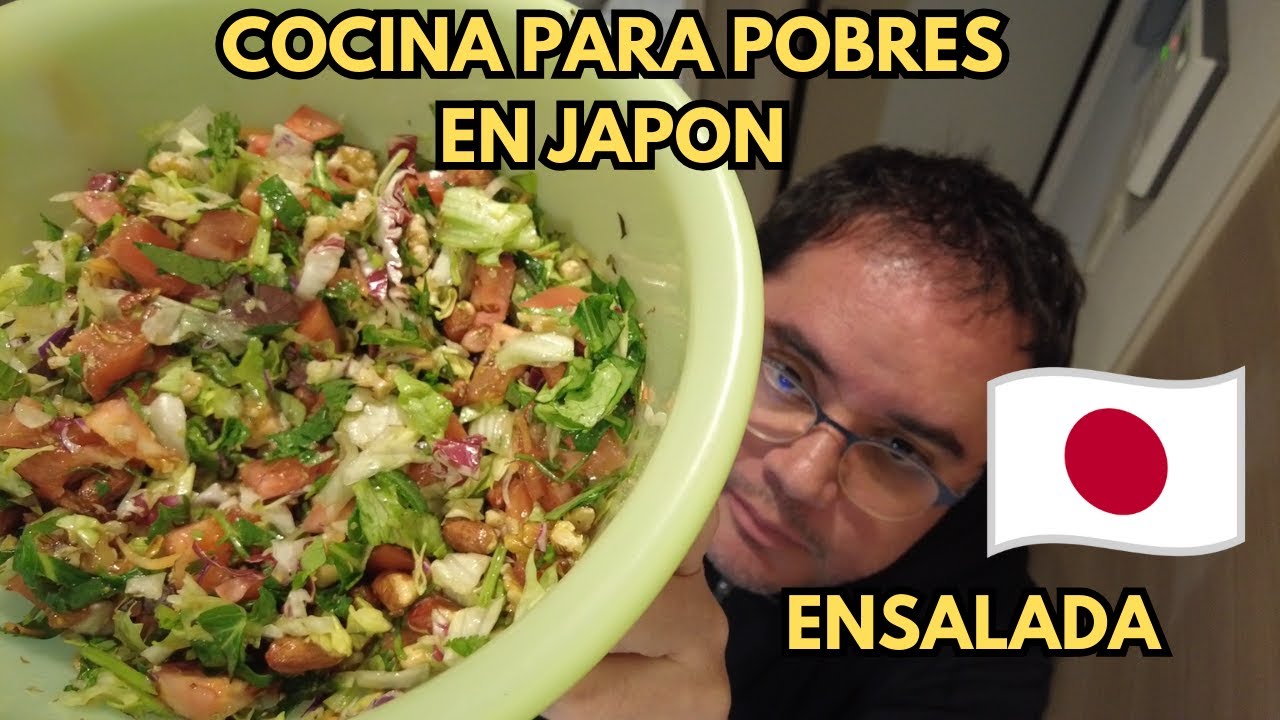 Cocina para Pobres - Japon - Ensalada