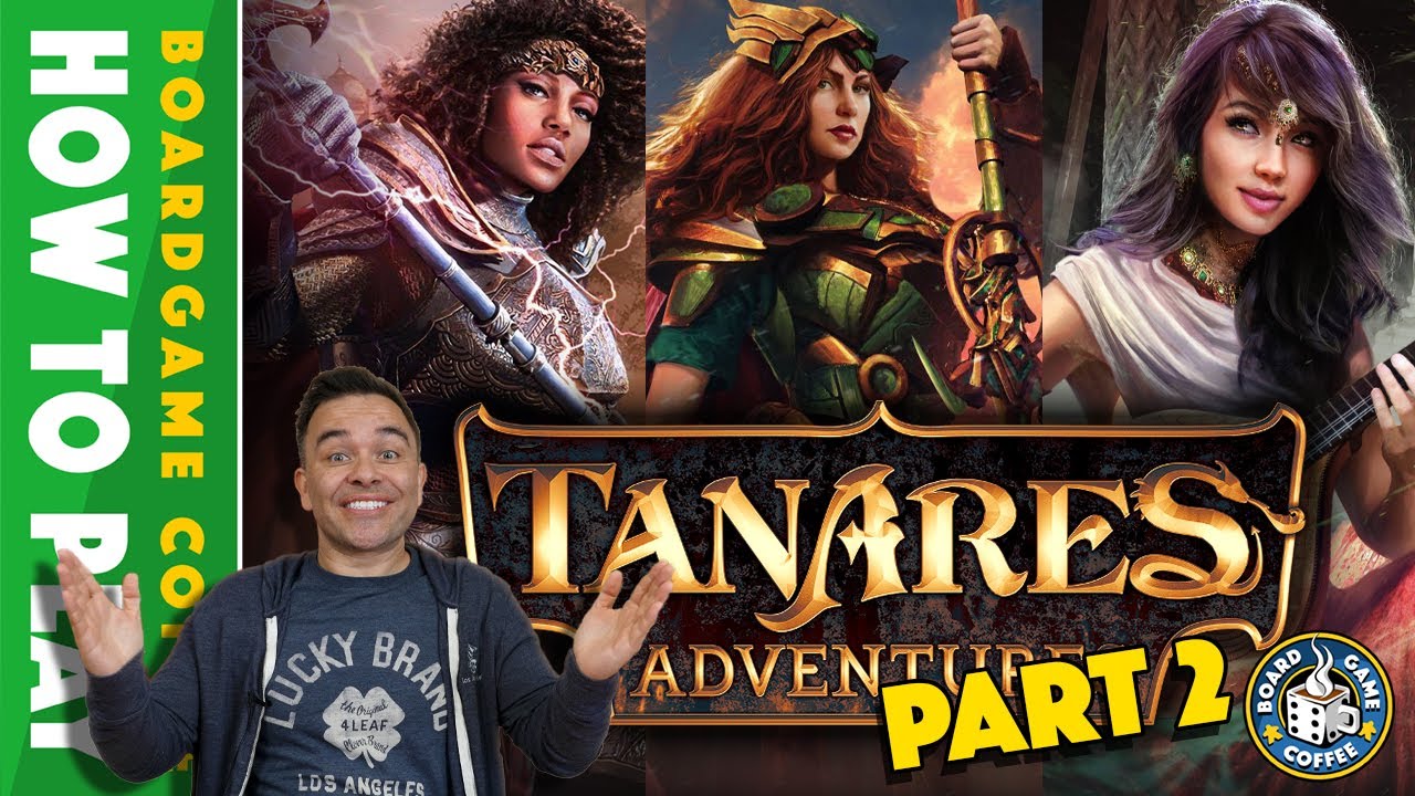 Tanares: Adventures - How to Play (Part 2) (Official)