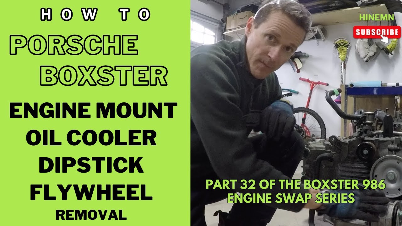 Porsche Boxster 986 Engine Mount Oil Cooler Flywheel Removal Part 32 of  Boxster Engine Swap Series