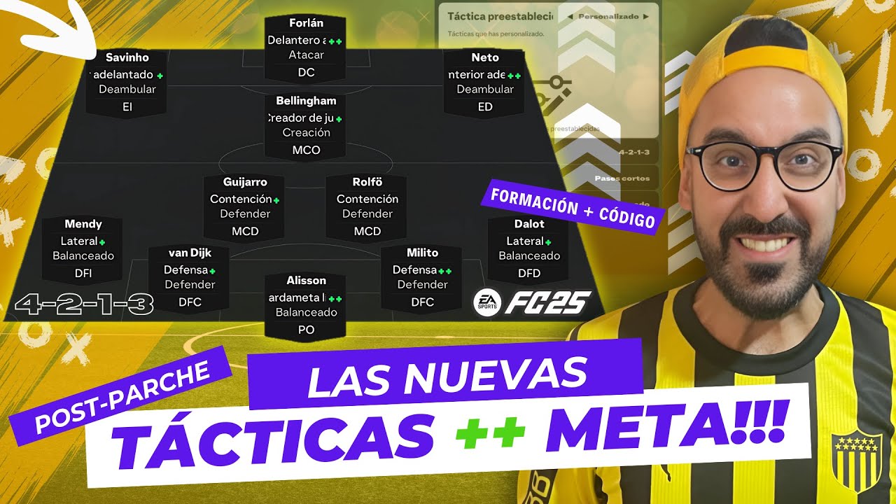 ✔️ EXPLOSIVE! TACTICAS Y FORMACION 4-2-1-3 FC 25 META POSTPARCHE