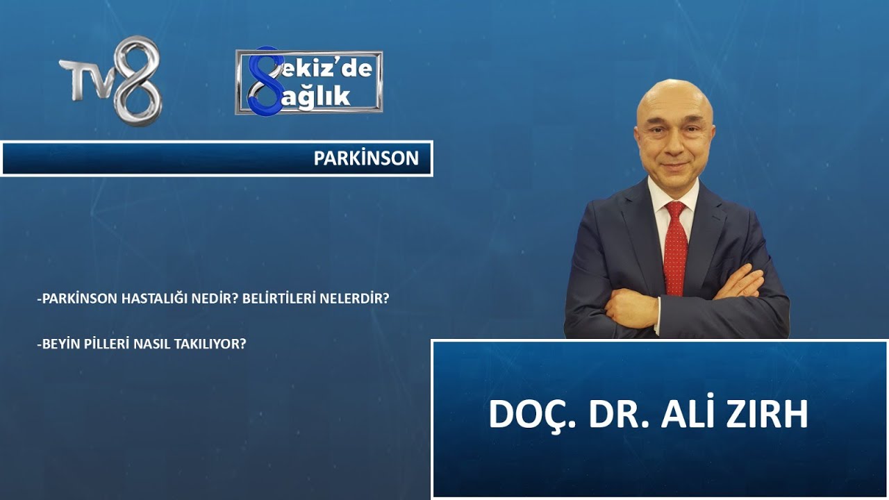 Parkinson Hastalığı Nedir ? | Doç. Dr. Ali Zırh | 8'de Sağlık