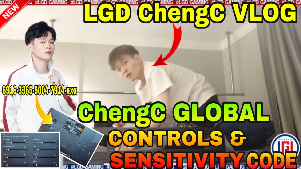 LGD ChengC global controls & sensitivity code | LGD chengc vlog | LGD chengc pubg mobile | chengc |