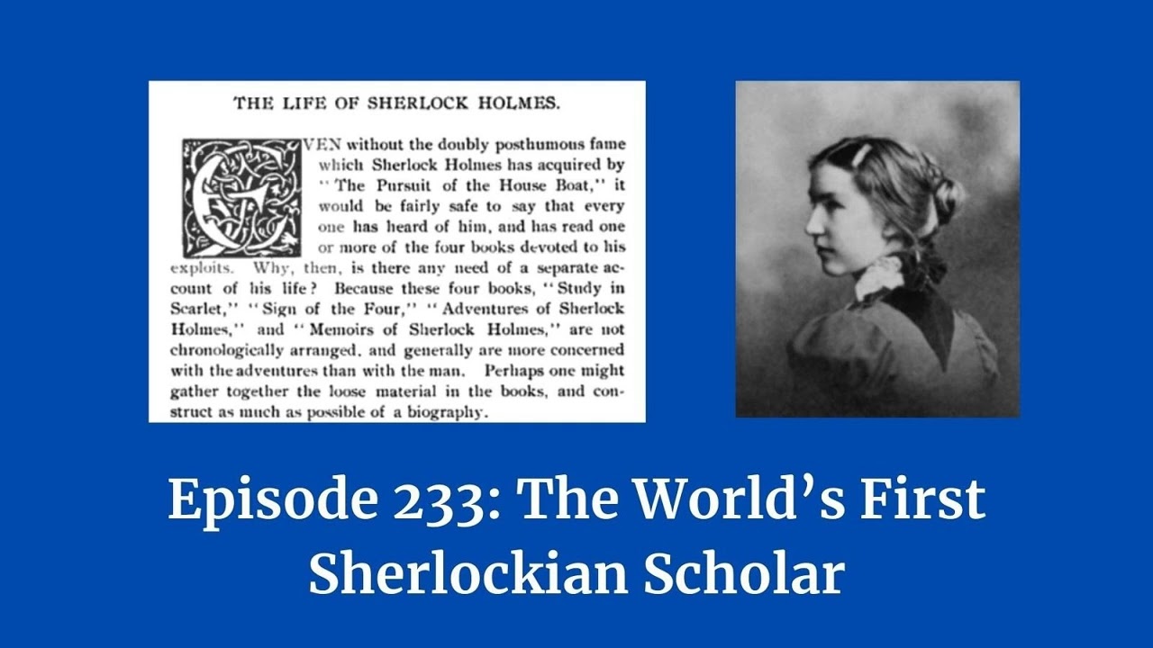 The World's First Sherlockian Scholar