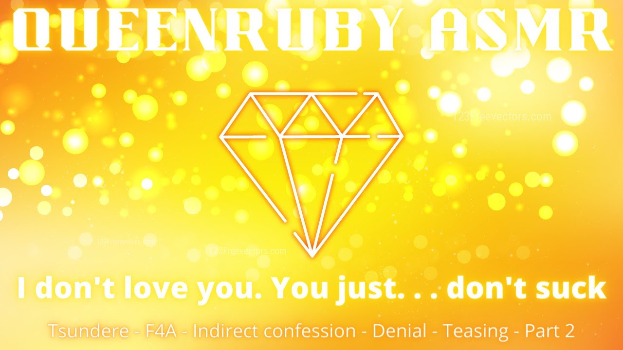 |ASMR| I Don't Like You That Much |Roleplay| |F4A| |Tsundere| |Part 2| |Indirect Confession|