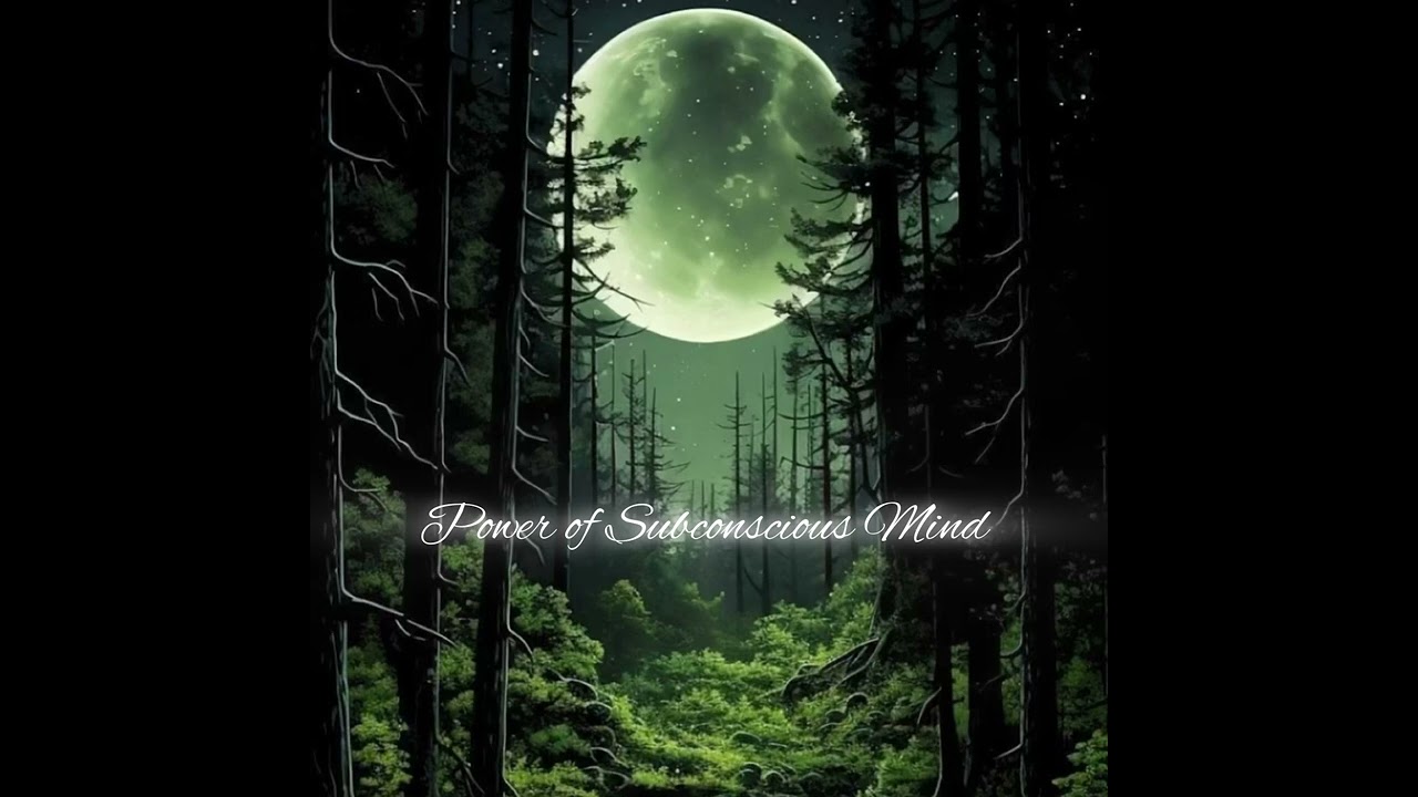 Power of Subconscious Mind (မသိစိတ်စွမ်းအား) 🍀