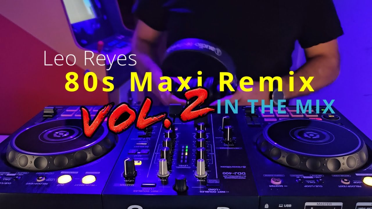 80s maxi remix in the mix Vol2 - You Can Dance !!!!