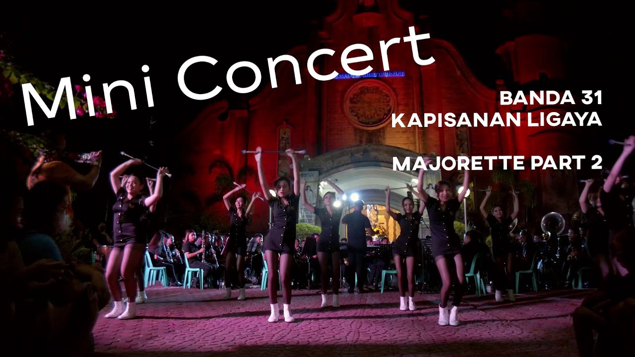 Mini Concert 2022 | Banda 31 Kapisanan Ligaya | Part 2