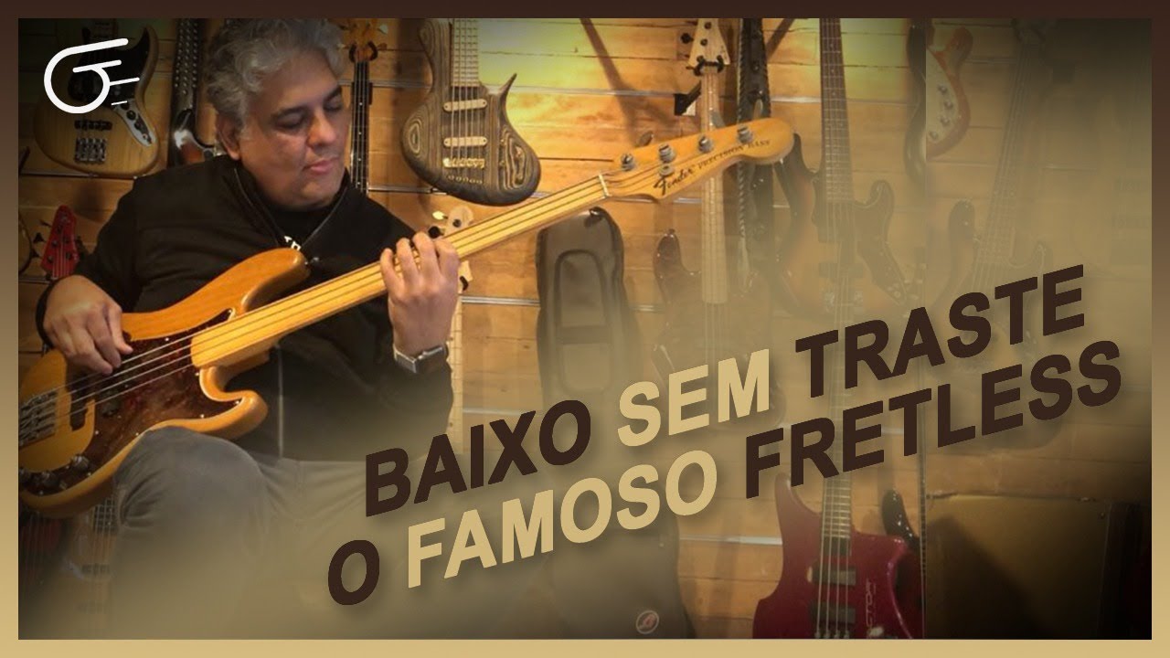Baixo sem traste, o famoso fretless!!!