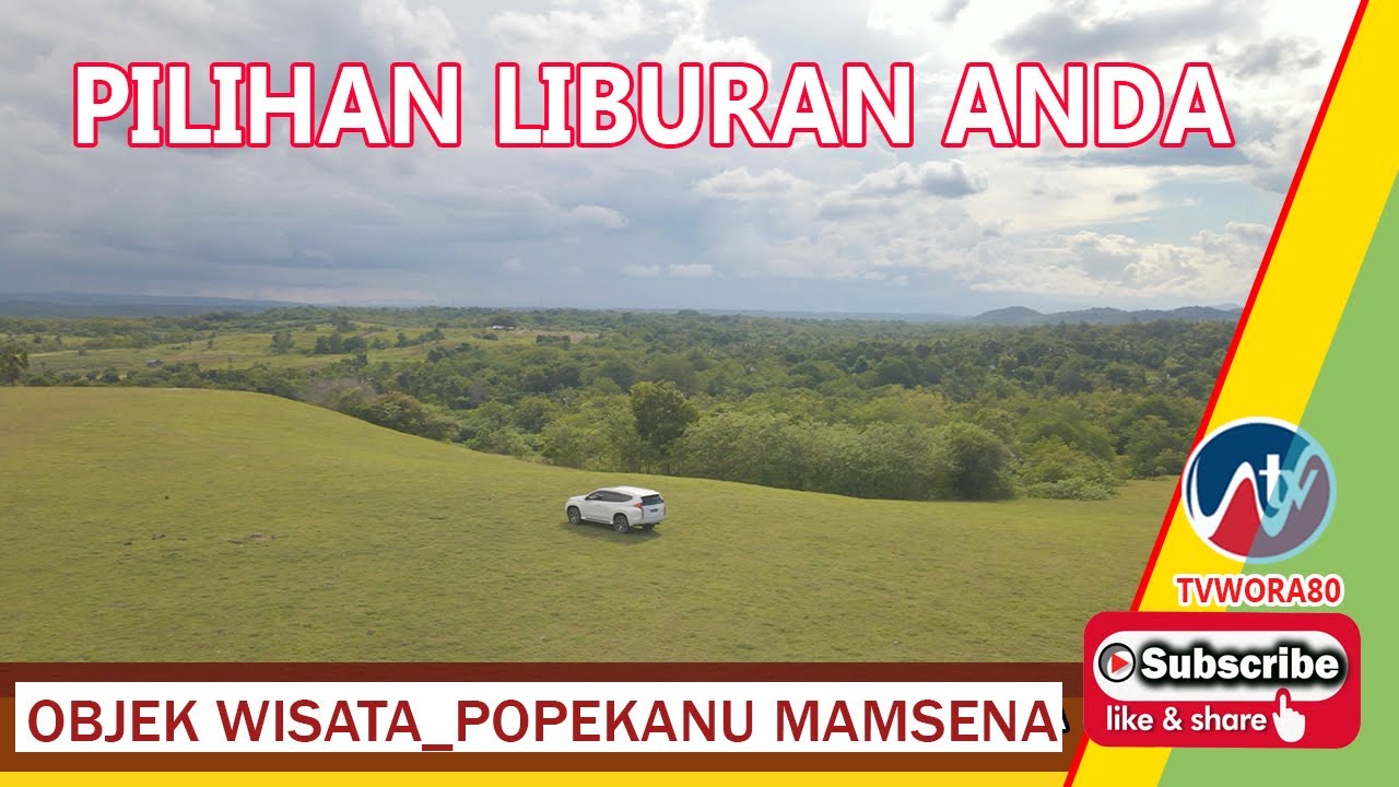 Objek Wisata_Padang Rumput Popekano Mamsena kefamenanu