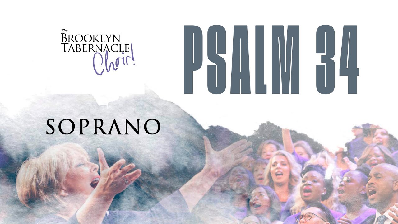 Psalm 34 | Soprano (The Brooklyn Tabernacle Choir)