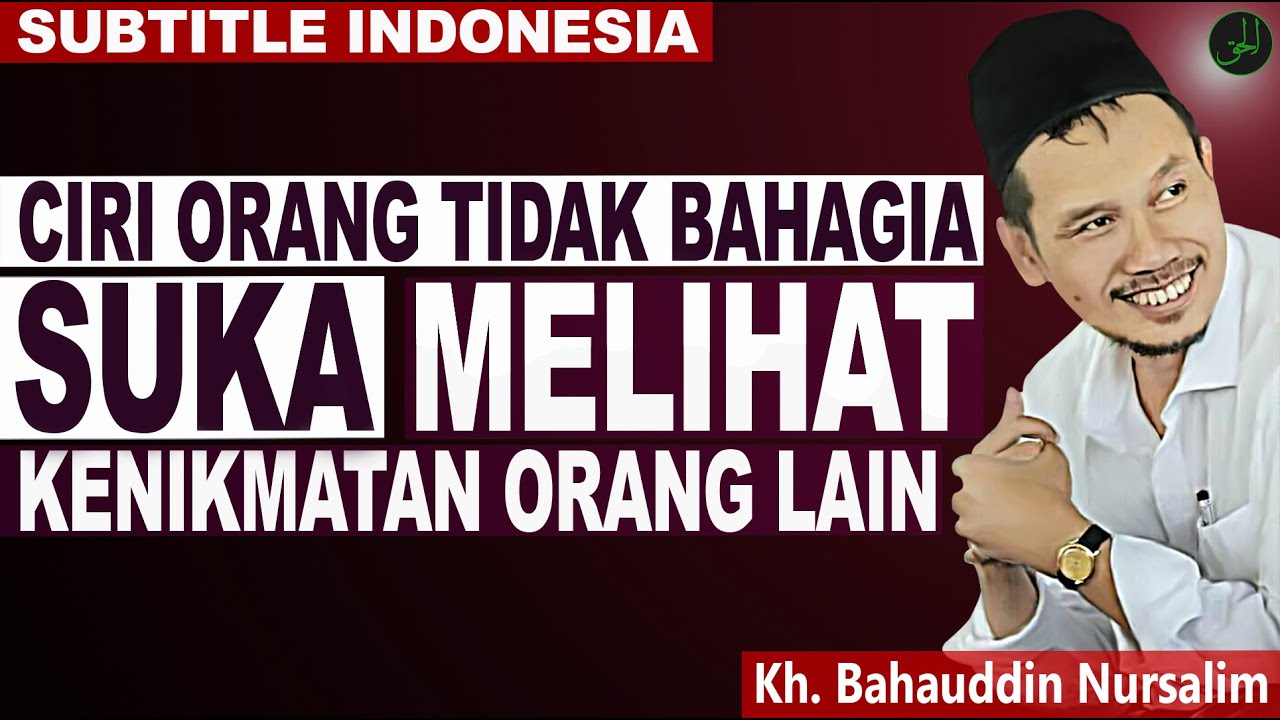 Gus Baha | Awal Kita Tersiksa Adalah Karena Kita Melihat Nikmat Yang Didapat Orang Lain | Sub Indo