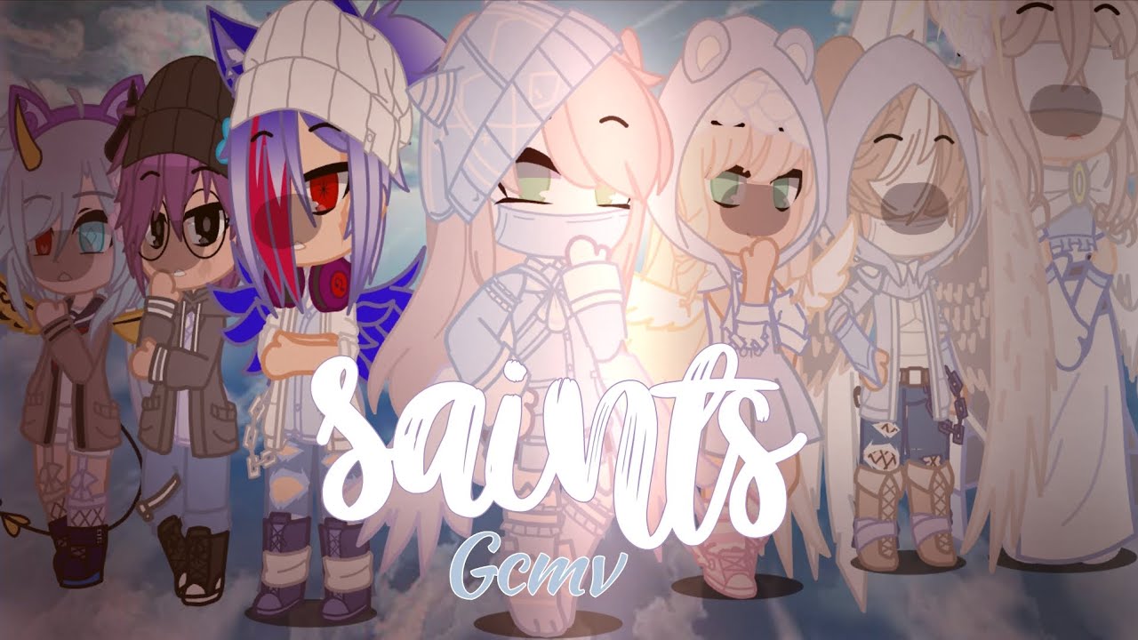 Saints || Gacha Club Music Video || Inspired || Enjoy