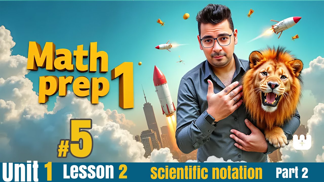 Math | Unit 1  Lesson 2 :   Scientific notation /  Part 2 |  #prep1math