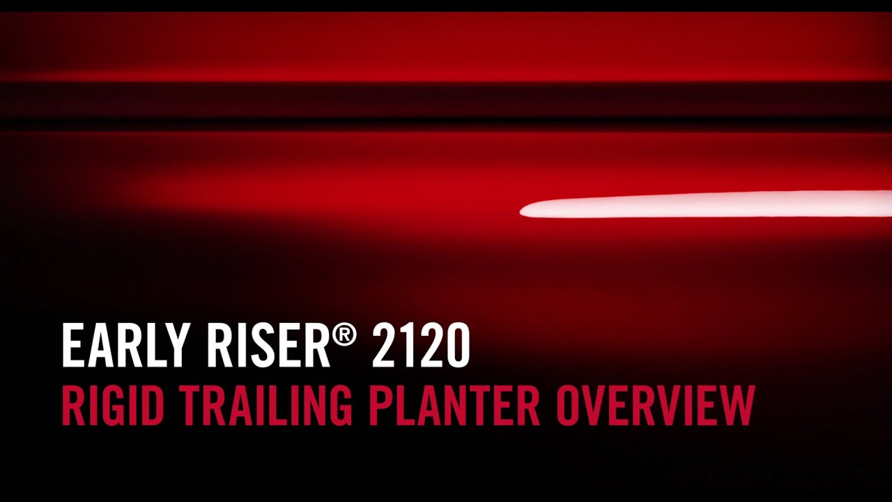 Overview of the 2120 Early Riser Planter