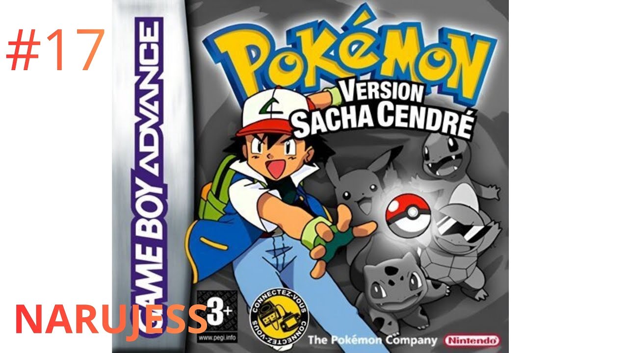 Pokémon Sacha Cendré - Game Boy Advance (let's play FR) #17