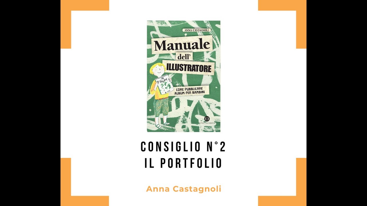 Anna Castagnoli - Come si diventa illustratori di professione - Consiglio n&deg;2
