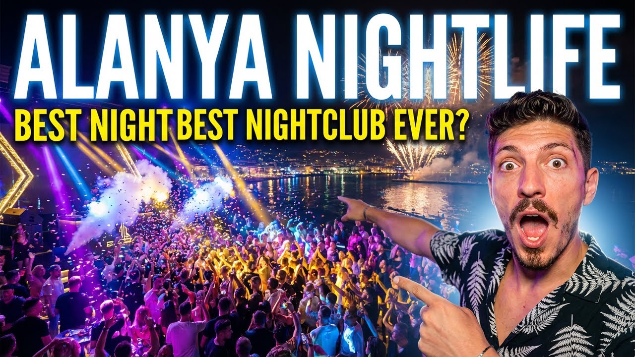 Alanya Nightlife - Nightclub Turkey