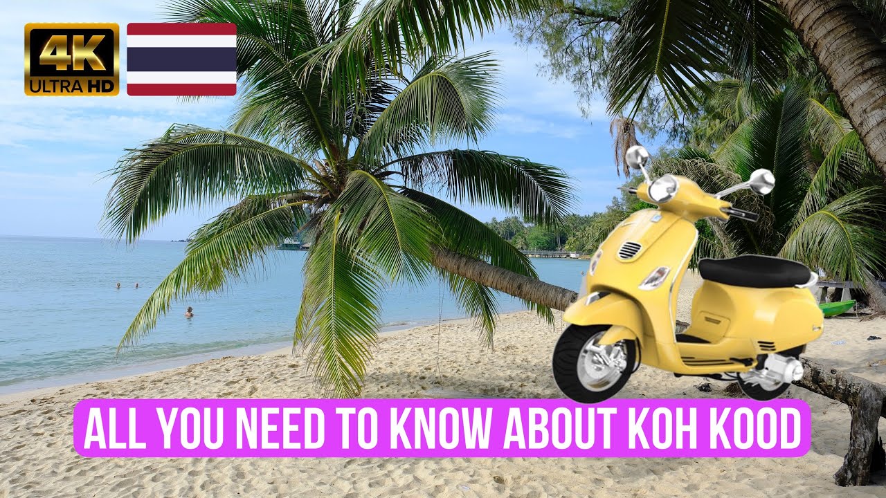 Travel info and a Scooter Adventure to 2 Beaches and a Hidden Gem on Koh Kood (Ko Kut) Thailand