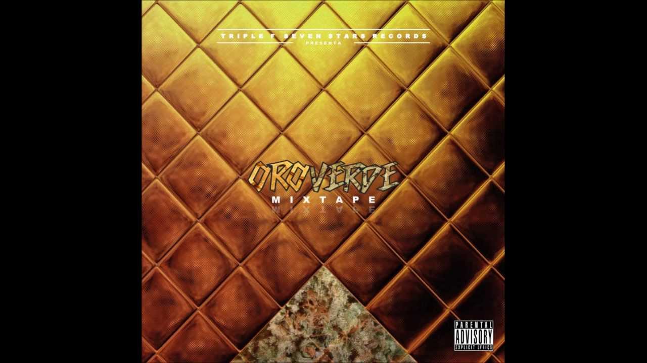 Oro verde - Triple F · SevenStars Mixtape