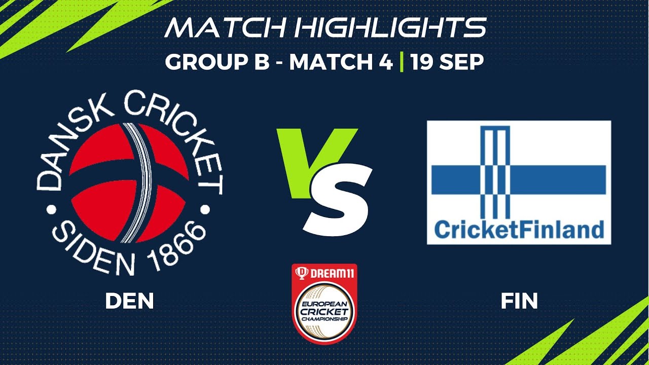 Group B, Match 4 - DEN vs FIN | Highlights | Dream11 European Cricket Championship, 2022 | ECC22.028