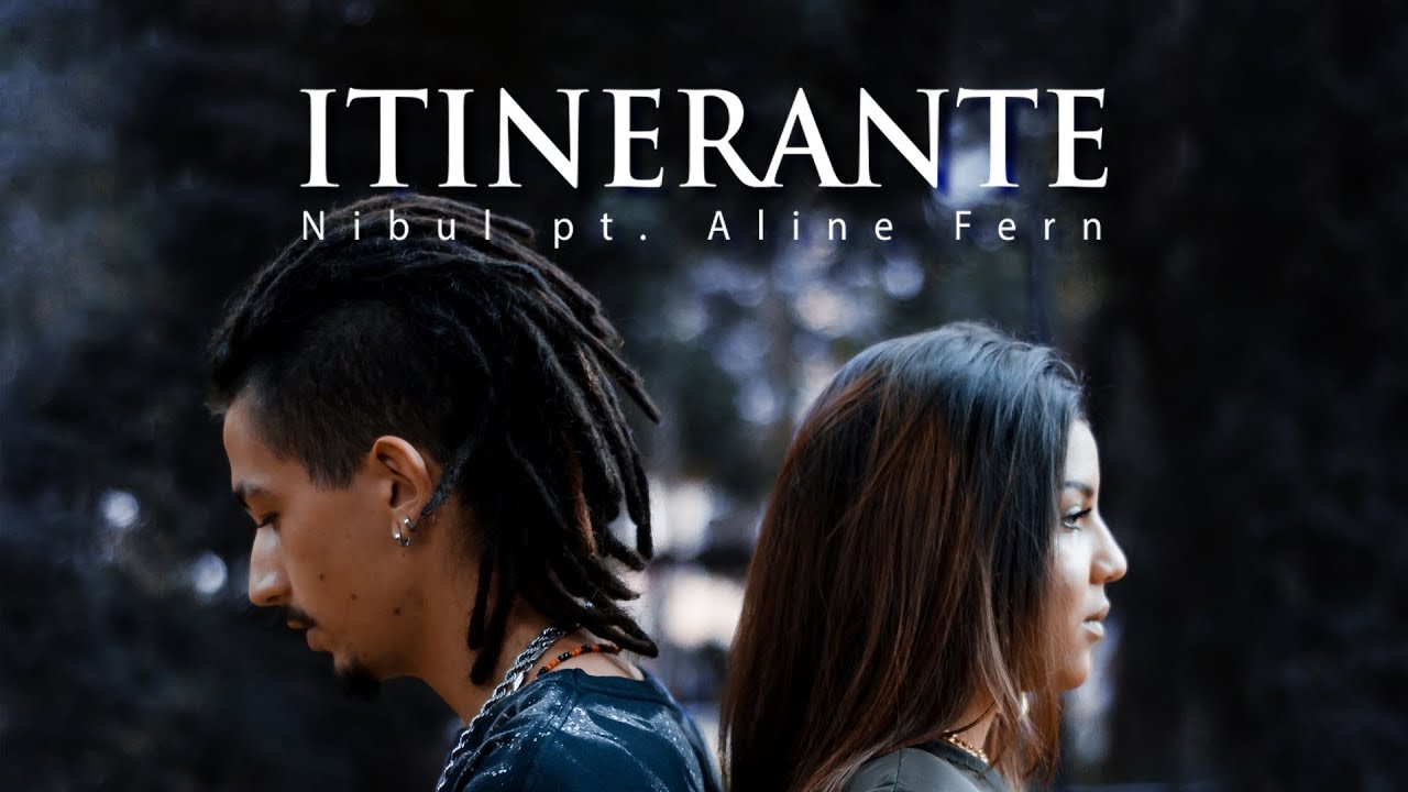 Itinerante - Nibul Part. Aline Fern (CLIPE OFICIAL)