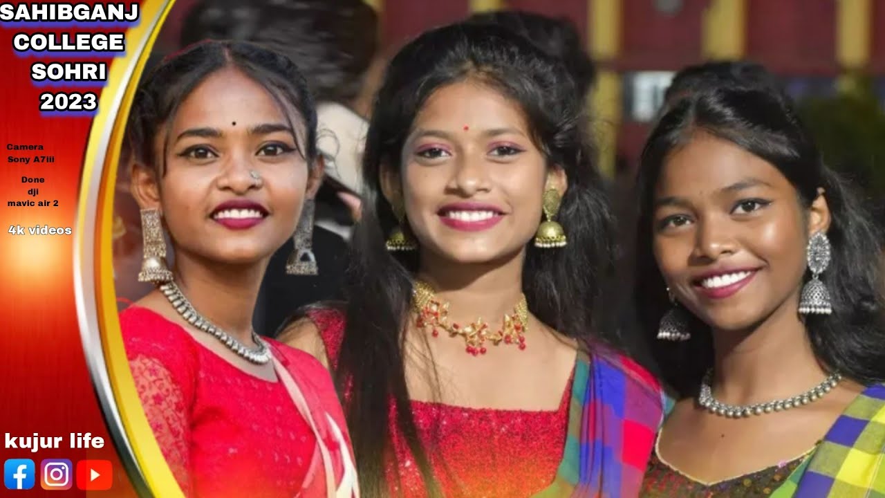 SAHIBGANJ COLLEGE SOHRAI 2023 || NEW SOHRAI SONG 2023 || KUJUR LIFE || FULL VIDEO #sohrai #newsong