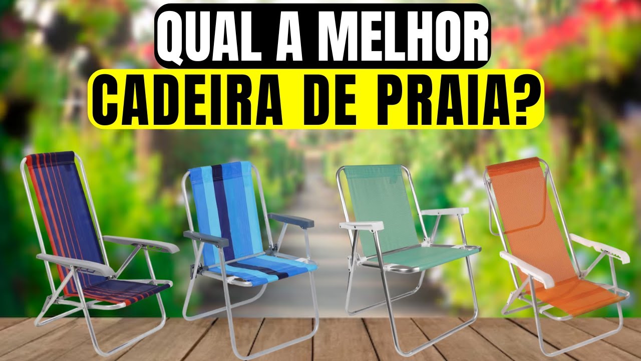 As 5 Melhores Cadeiras de Praia Para Comprar em 2026