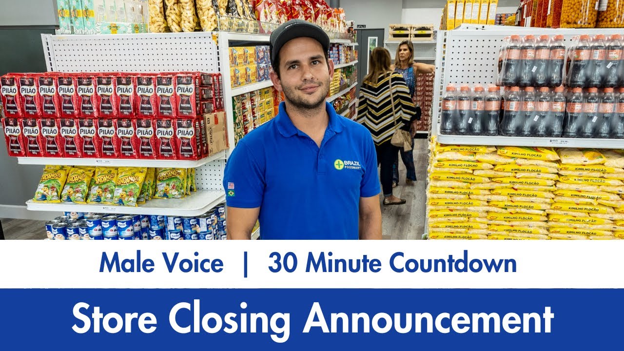Male Voice | 30 Minute Countdown | Store Closing Announcement