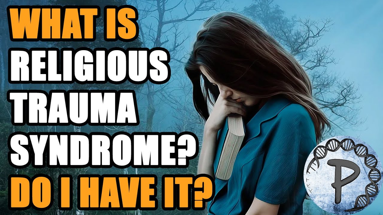 Do You Have Religious Trauma Syndrome RTS?
