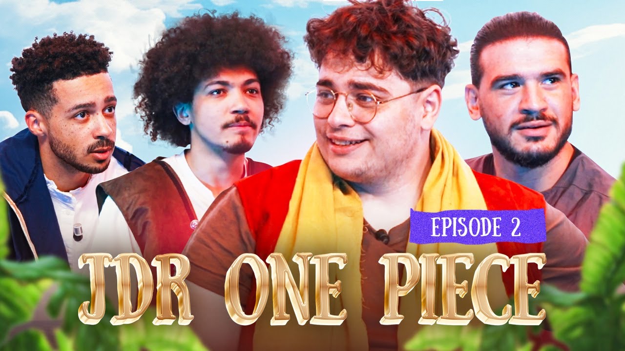 L'AVENTURE CONTINUE AVEC AMINE, KAMEL & MASTU AVEC L'ARRIV&Eacute;E DE GRIMKUJOW (JDR One Piece)[Session 2]