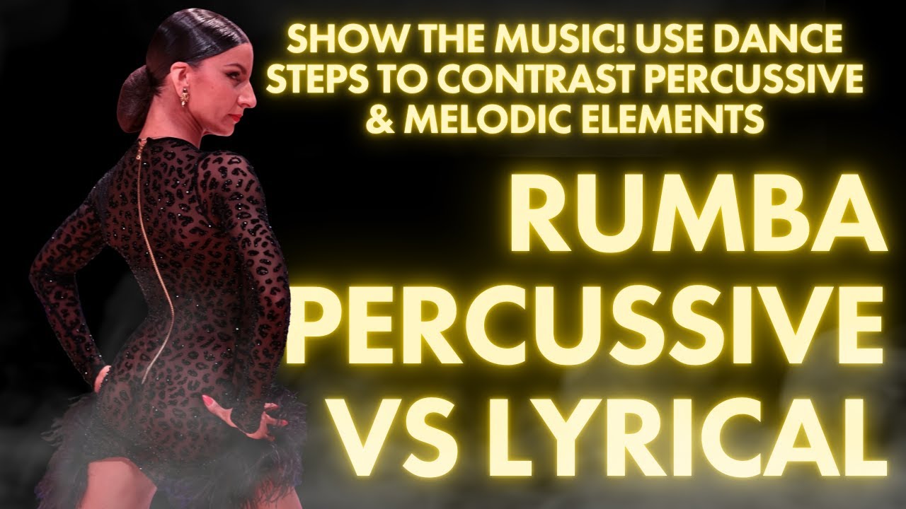 Percussive vs. Melodic 💥🎵 | Rumba Musicality with 5x World Champ!
