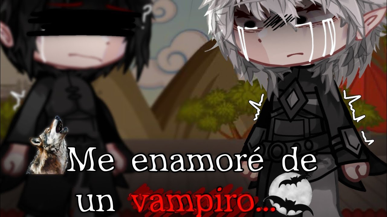 🐺Me enamore de un vampiro🦇//Cap 5//SasuNaru💐//