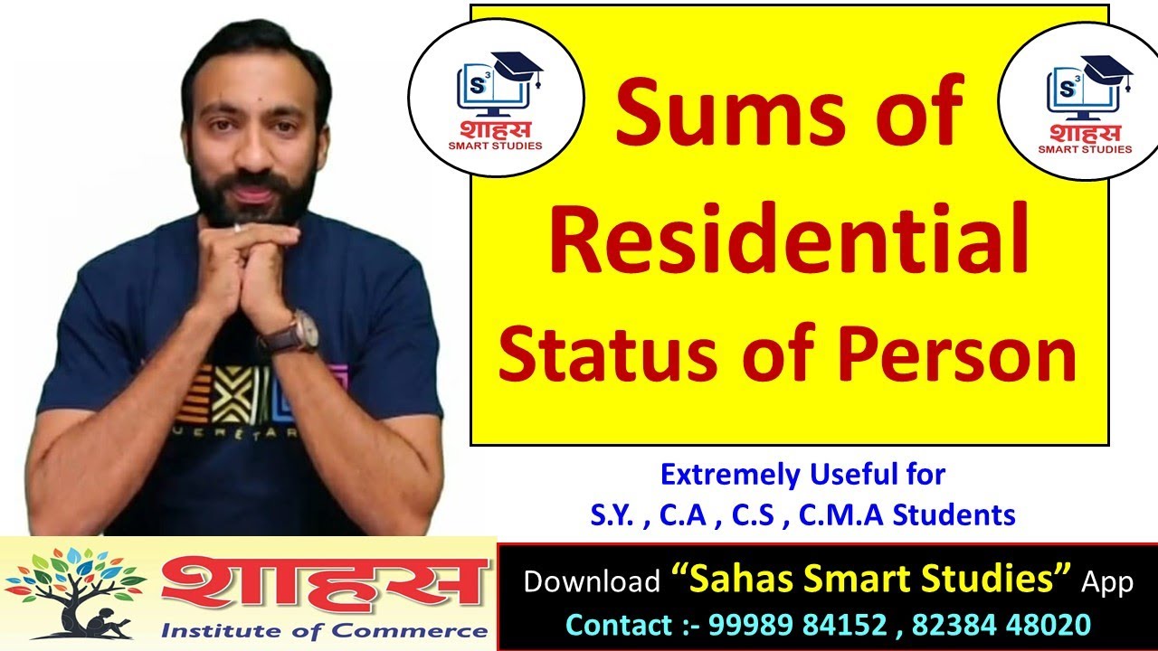 #DirectTax || Sums of #ResidentialStatus || #Bcom #CA #CS #CMA #MSU #DT #ICSI #ICAI #Sahas #Bhavin