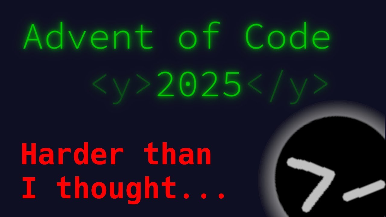 I underestimated advent of code