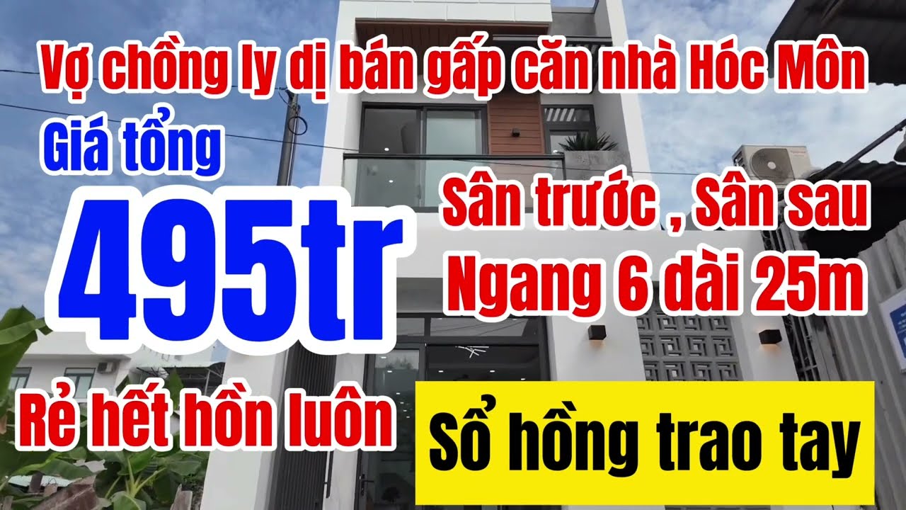 B&aacute;n nh&agrave; H&oacute;c M&ocirc;n 6x25m 1 trệt 1 lầu gi&aacute; 495 triệu Kh&ocirc;ng ph&aacute;t sinh | Nh&agrave; H&oacute;c M&ocirc;n sổ hồng ri&ecirc;ng gi&aacute; rẻ