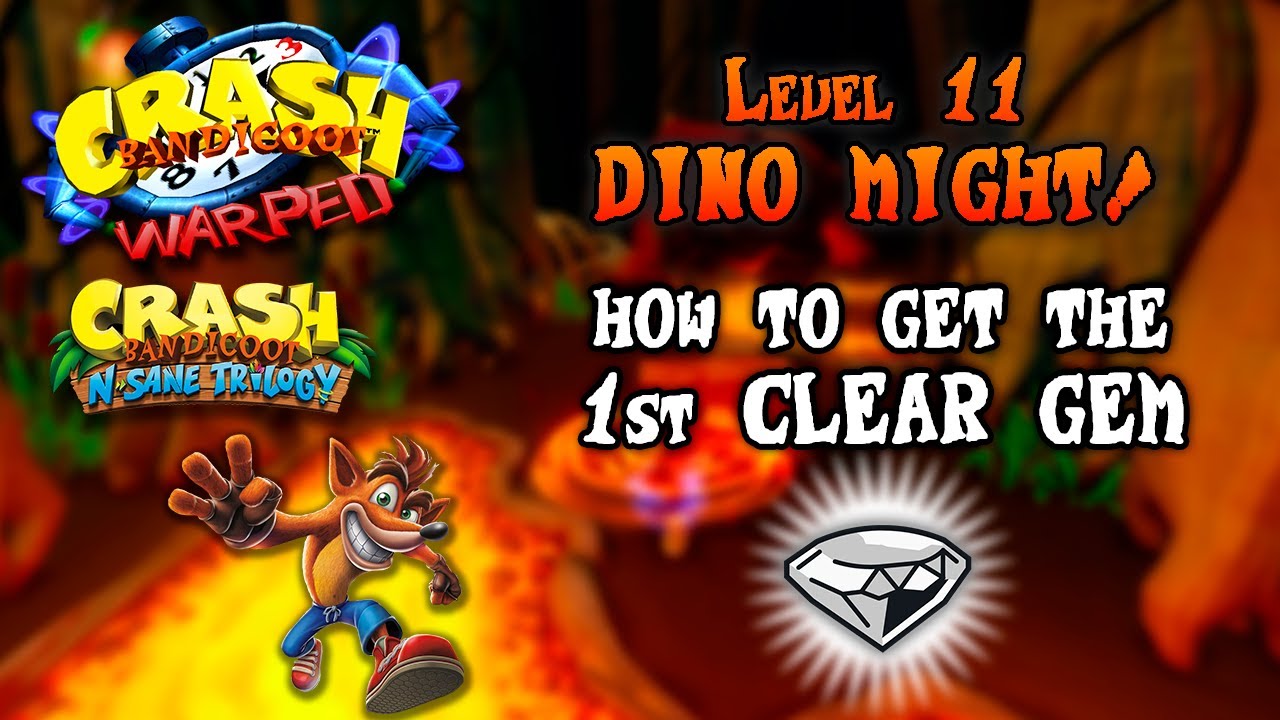 (11) Dino Might! - 1st Clear Gem ⚪💎 (All boxes) ~ Crash Bandicoot 3: Warped