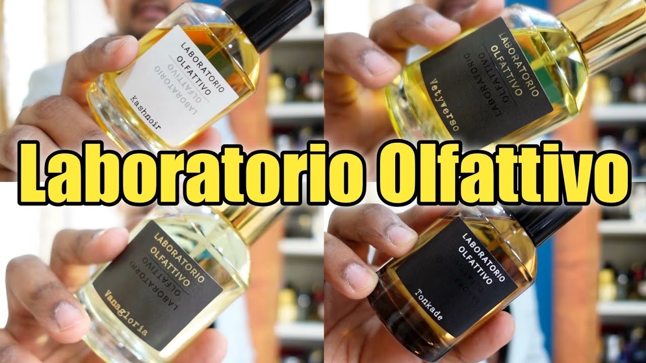 LABORATORIO OLFATTIVO | KASHNOIR | TONKADE | VANAGLORIA | VETYVERSO | FULL REVIEW