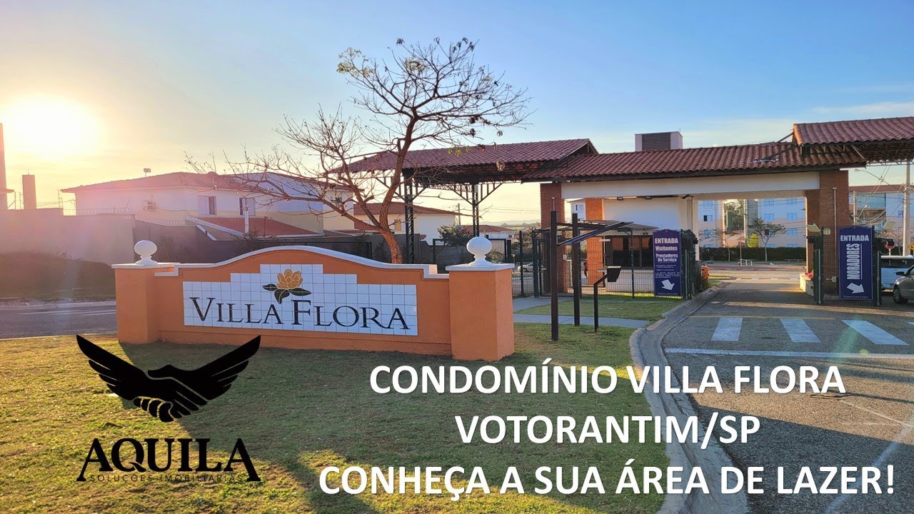 CONHECA O CONDOMÍNIO VILLA FLORA VOTORANTIM E A SUA LINDA ÁREA DE LAZER