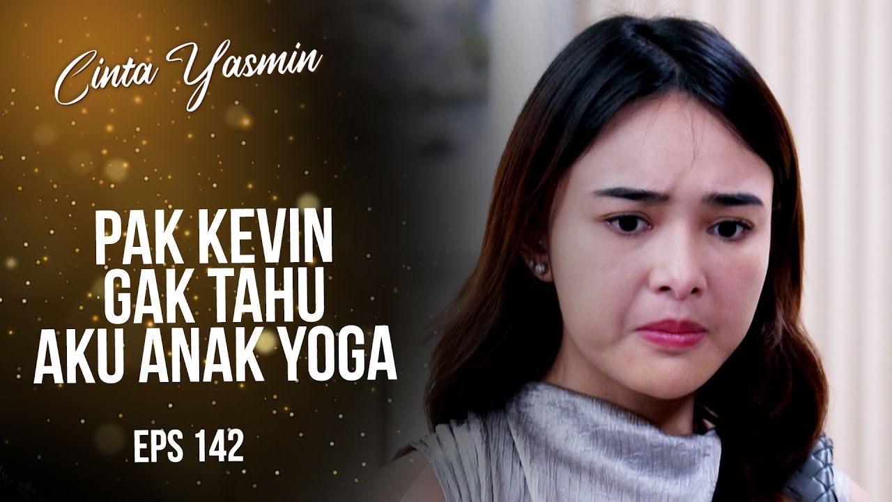Shock! Yasmin Baru Tahu Kalau Ia Pewaris Cakradinata | CINTA YASMIN | EPS.142 (2/2)