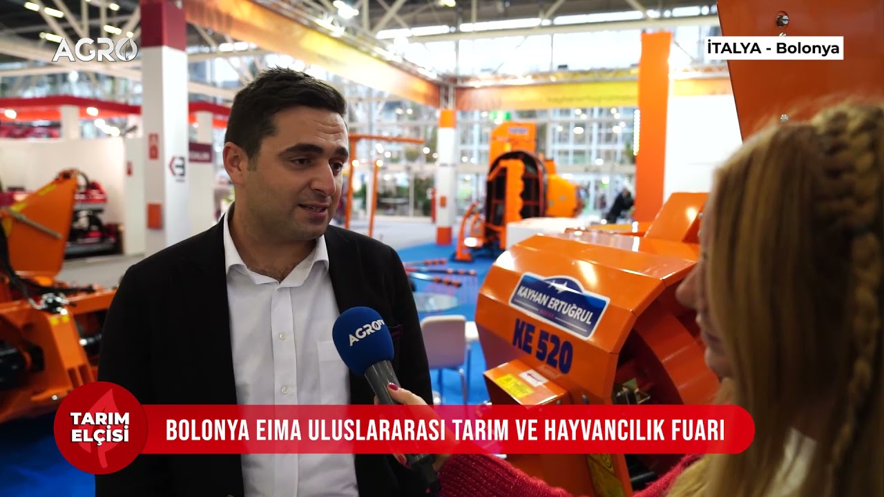 Kayhan Ertuğrul Makina İhracat Sorumlusu Kaan Durmaz | İtalya Bolonya Eima Fuarı | Tarım Elçisi